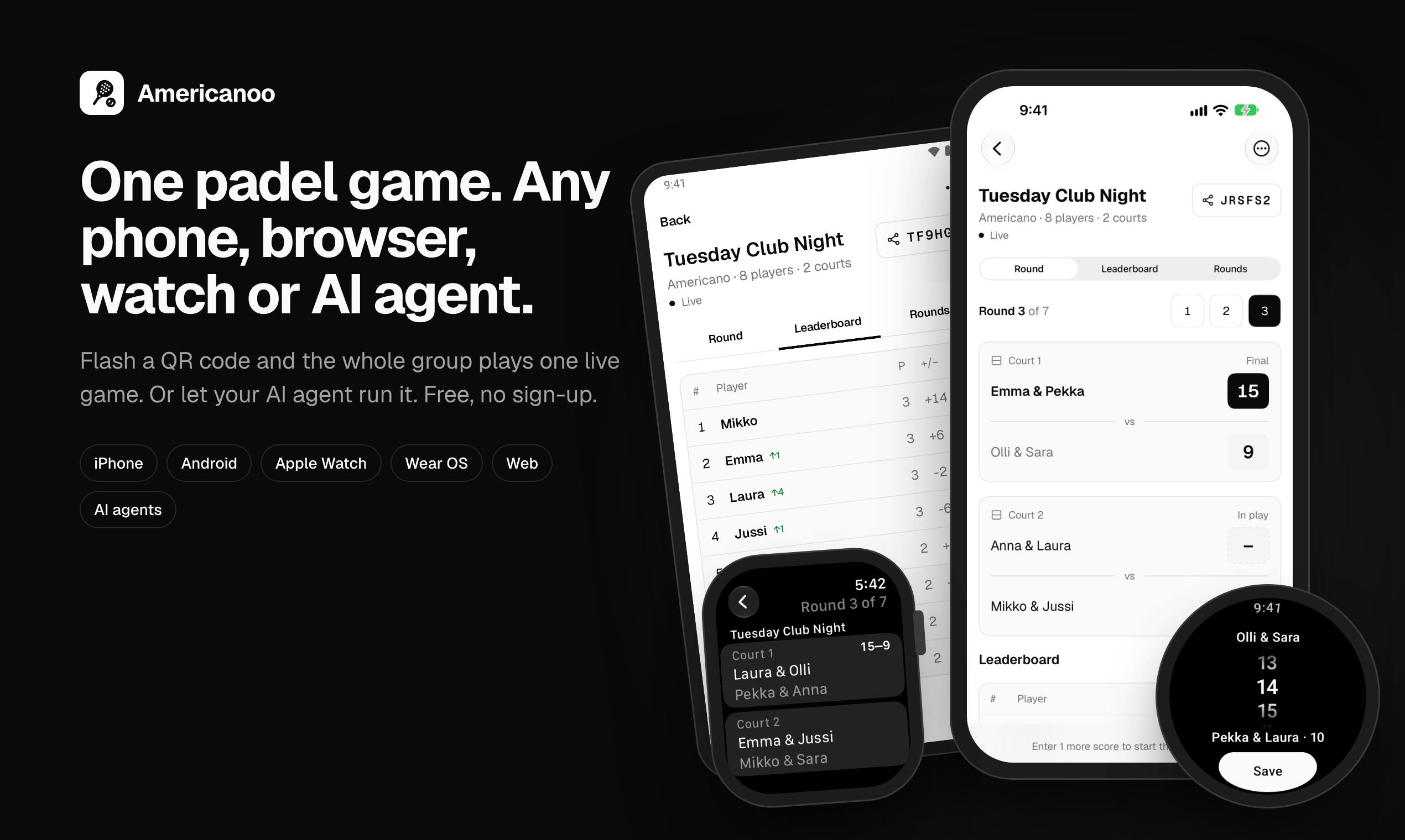 Americanoo: one padel game on any phone, browser, watch or AI agent
